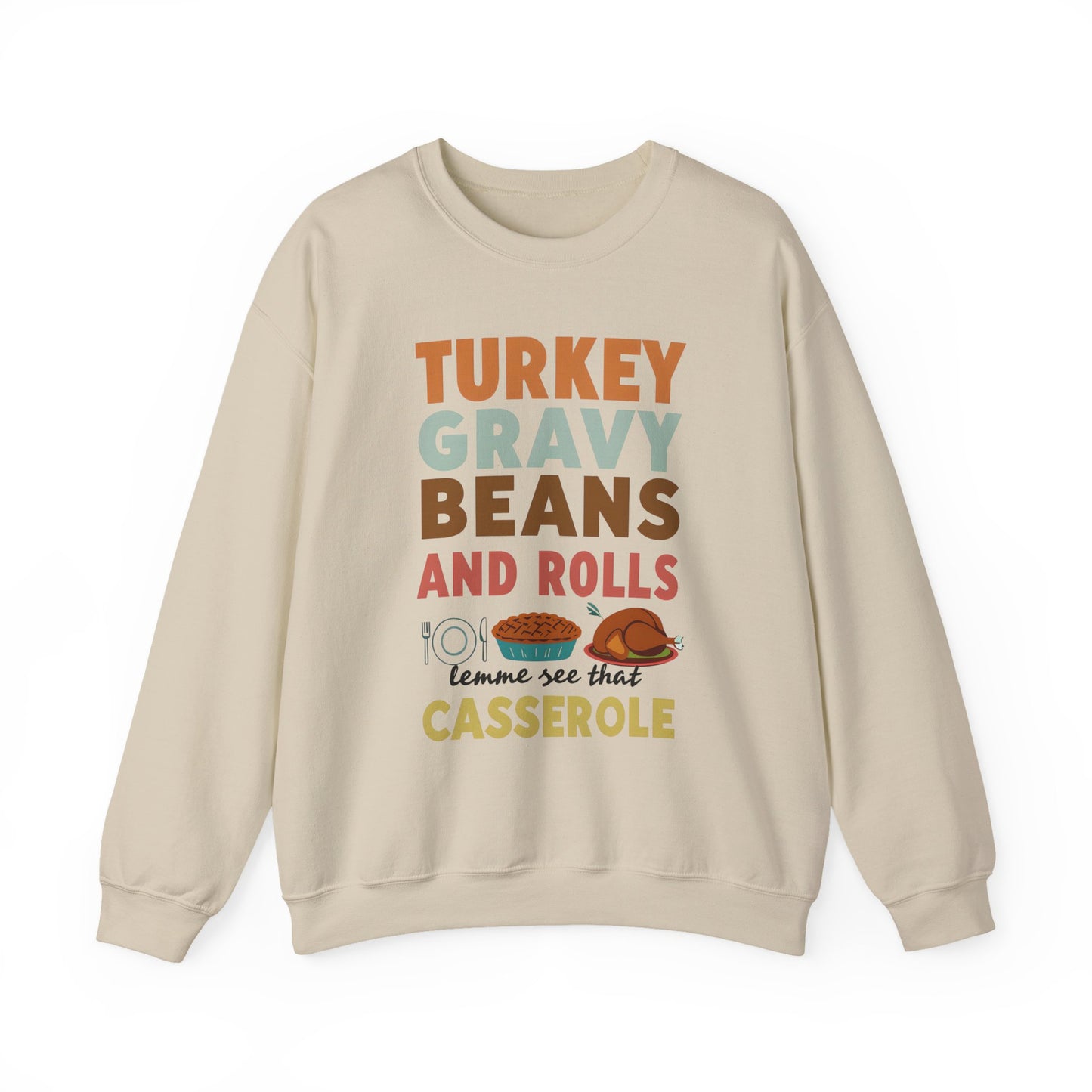 Let Me See That Casserole Sweatshirt