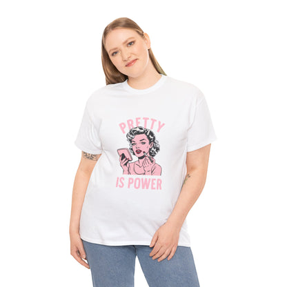 Pretty Is Power Tee