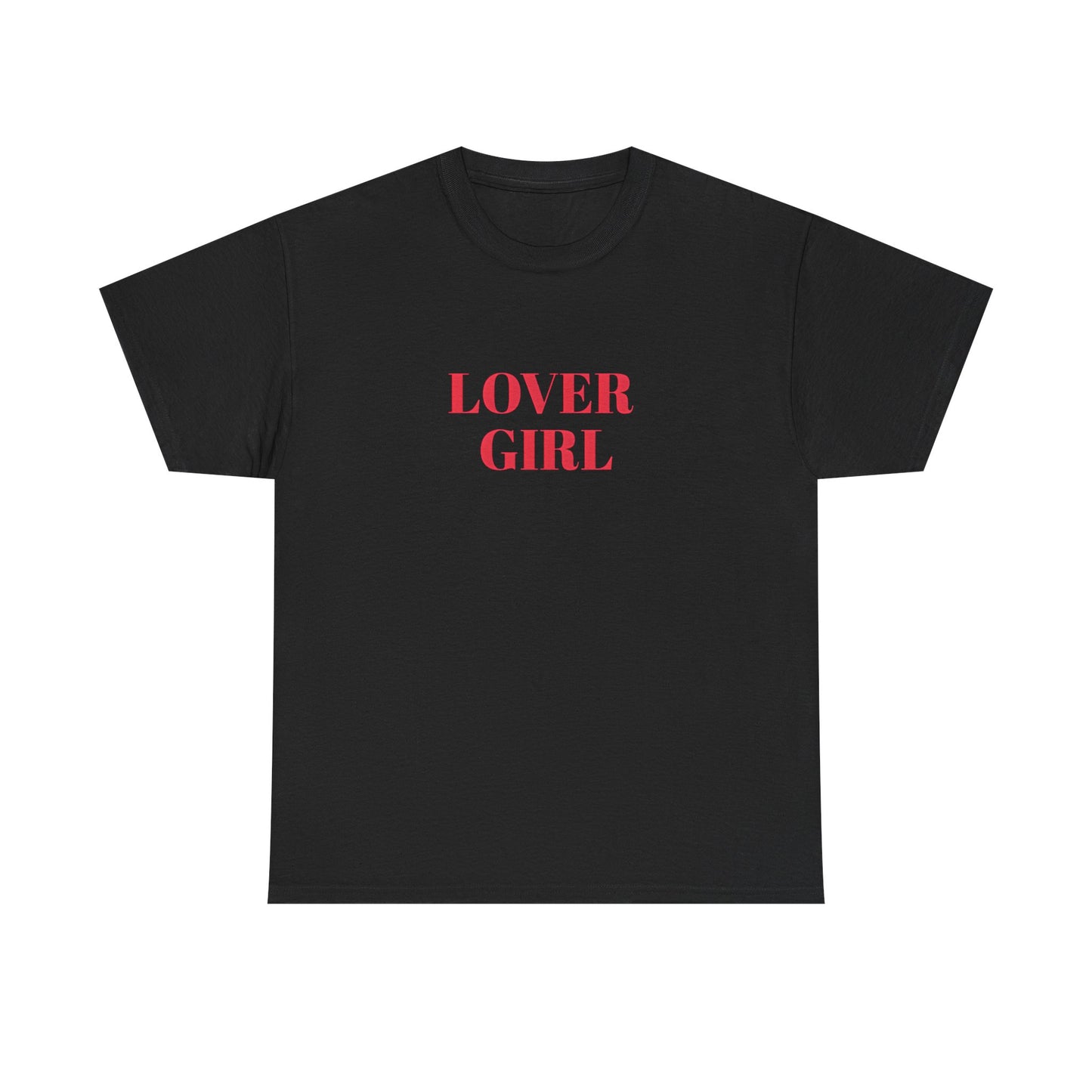 Lover Girl Tee