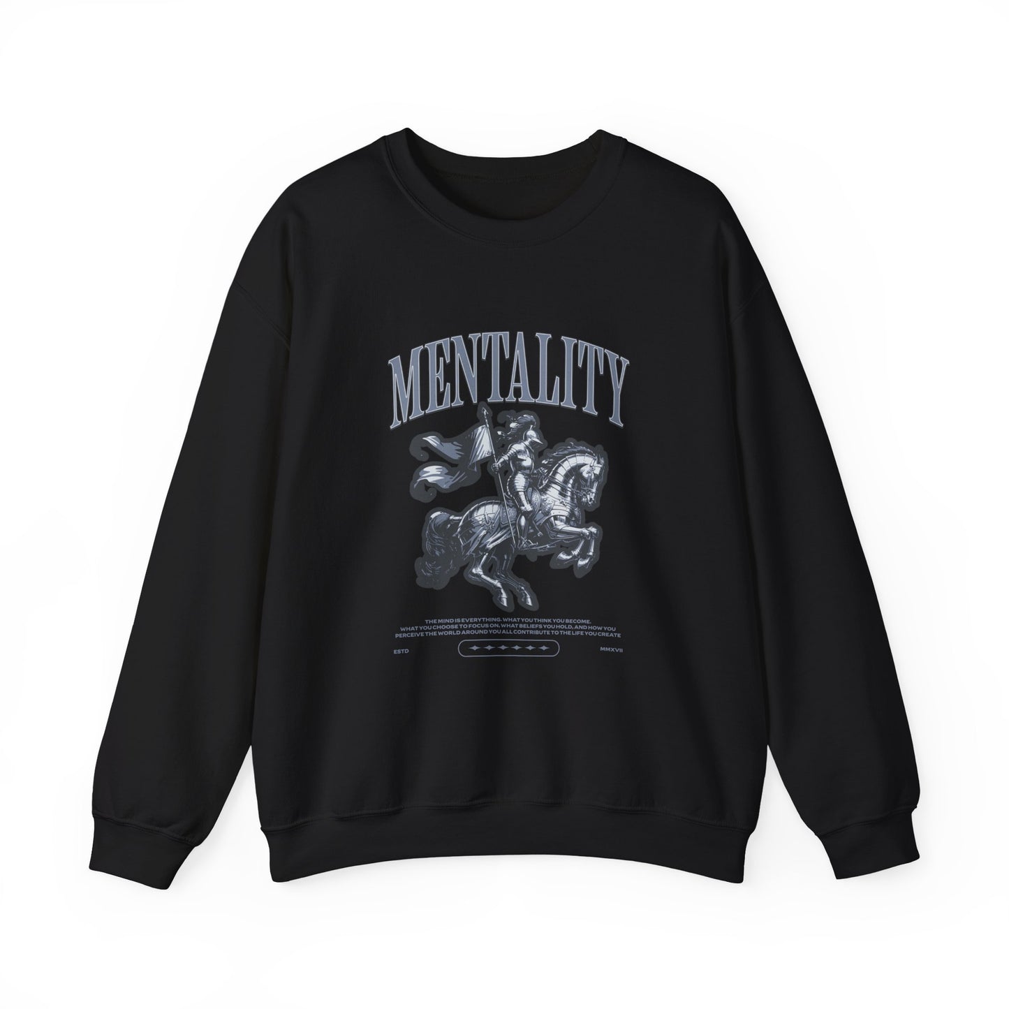 Mentality Sweatshirt