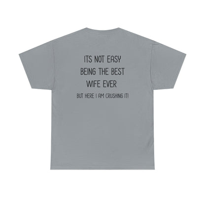 Best Wife Tee