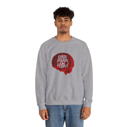 Chase Dreams Sweatshirt