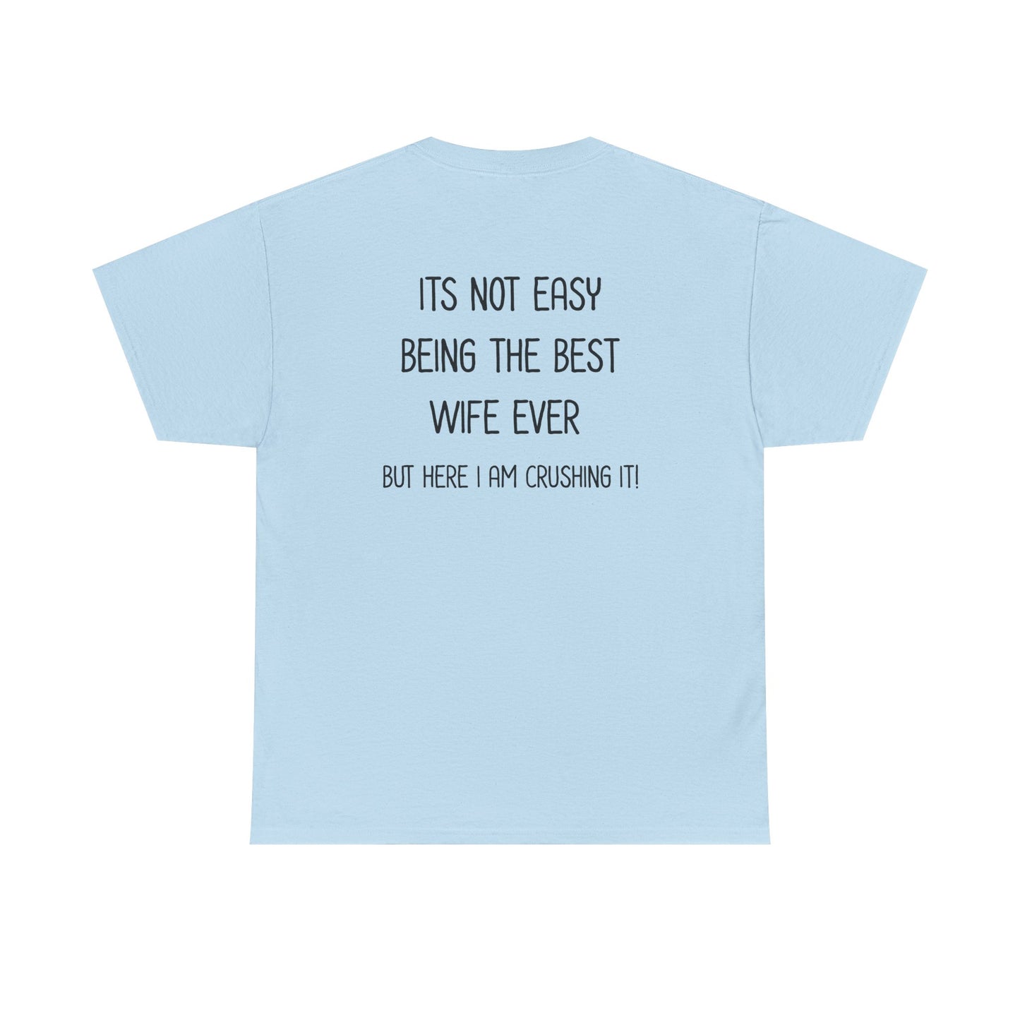 Best Wife Tee