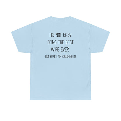 Best Wife Tee