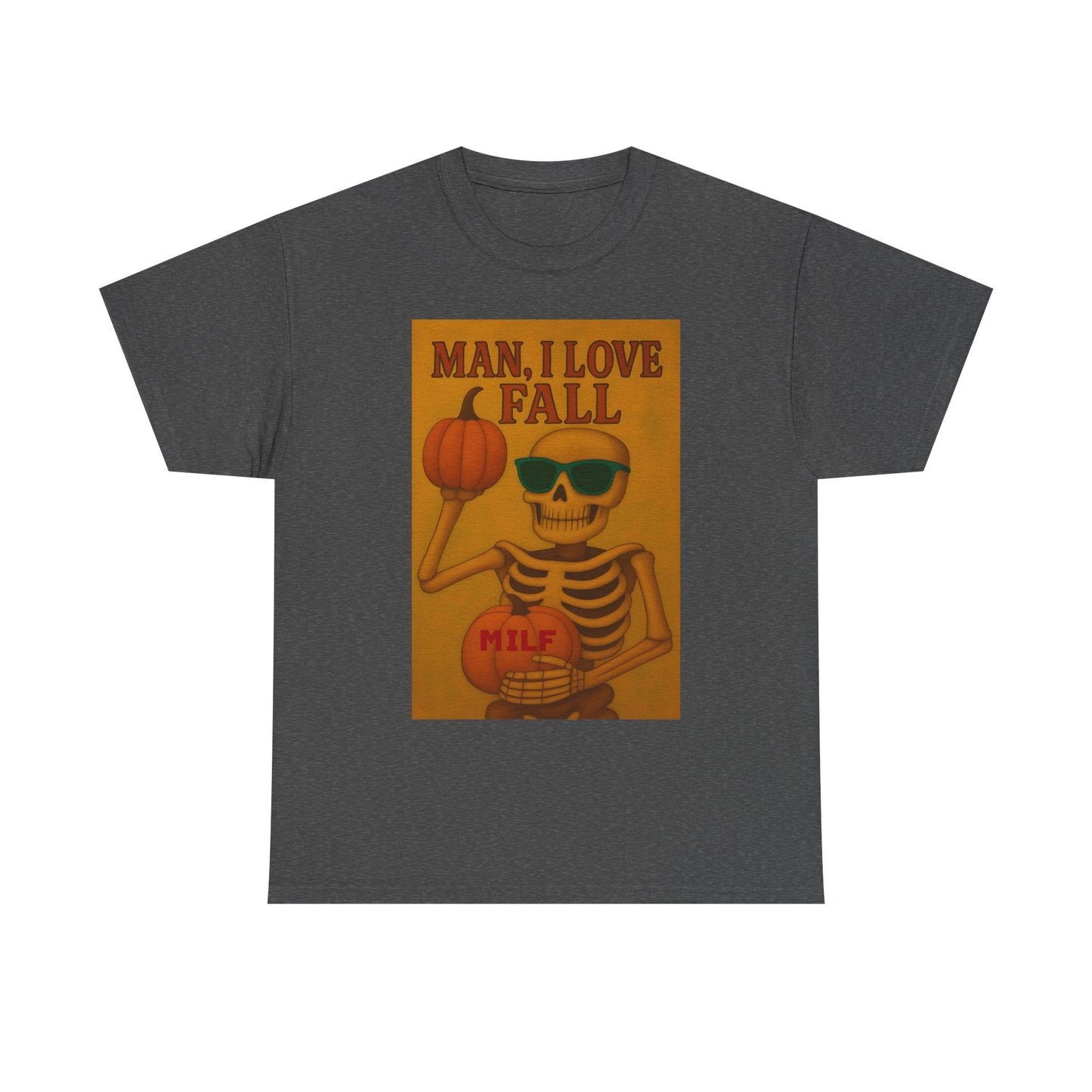Man I Love Fall (M.I.L.F) Tee