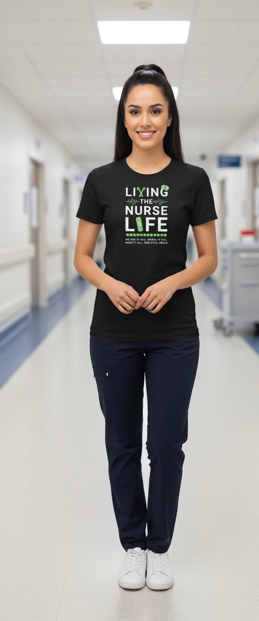 Living the Nurse Life Tee