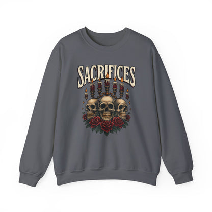 Sacrifices Crewneck Sweatshirt