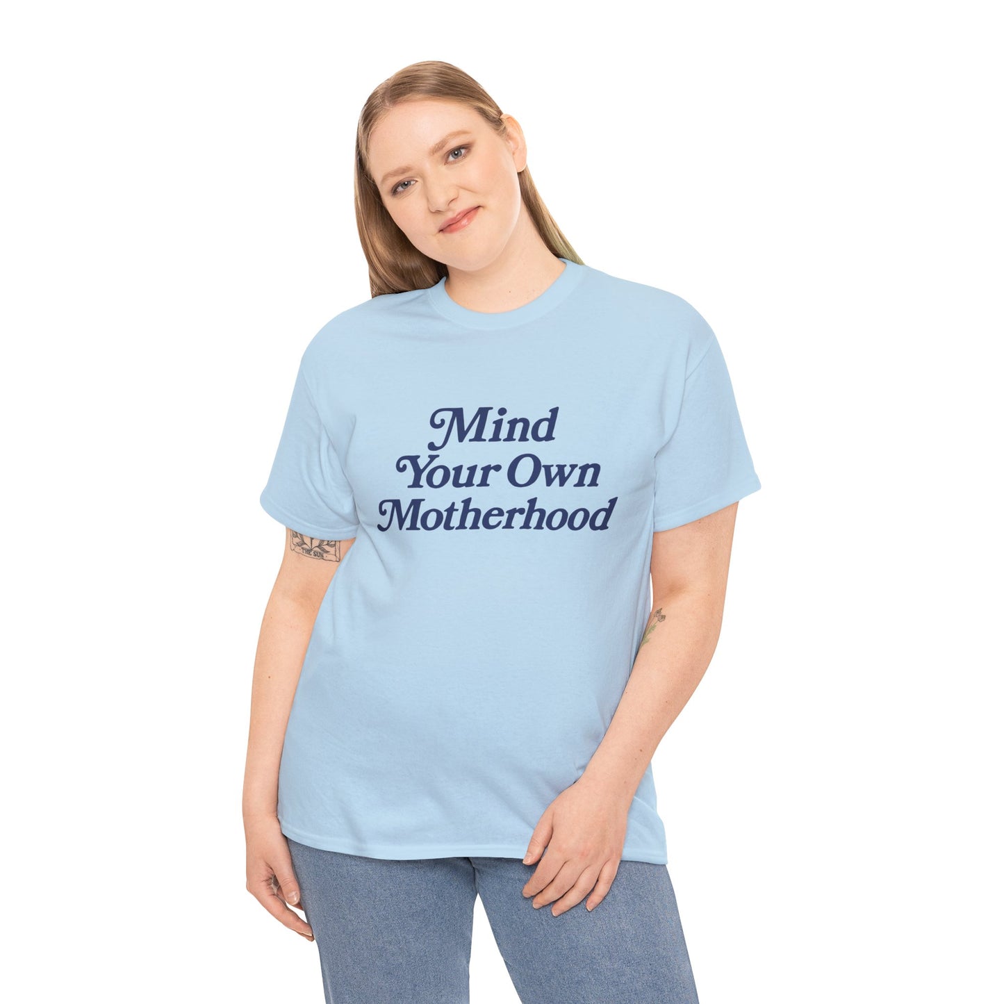 Mind Your Own Tee