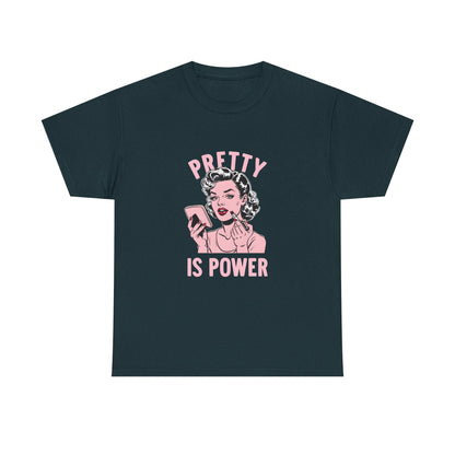 Pretty Is Power Tee