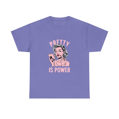 Pretty Is Power Tee