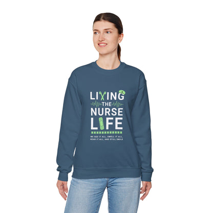 Nurse Life Sweatshirt