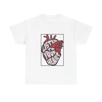Listen to Your Heart Tee