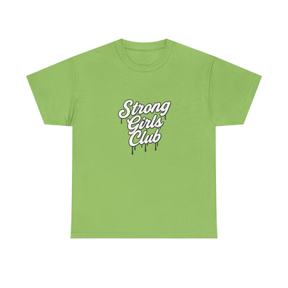 Strong Girls Club Tee