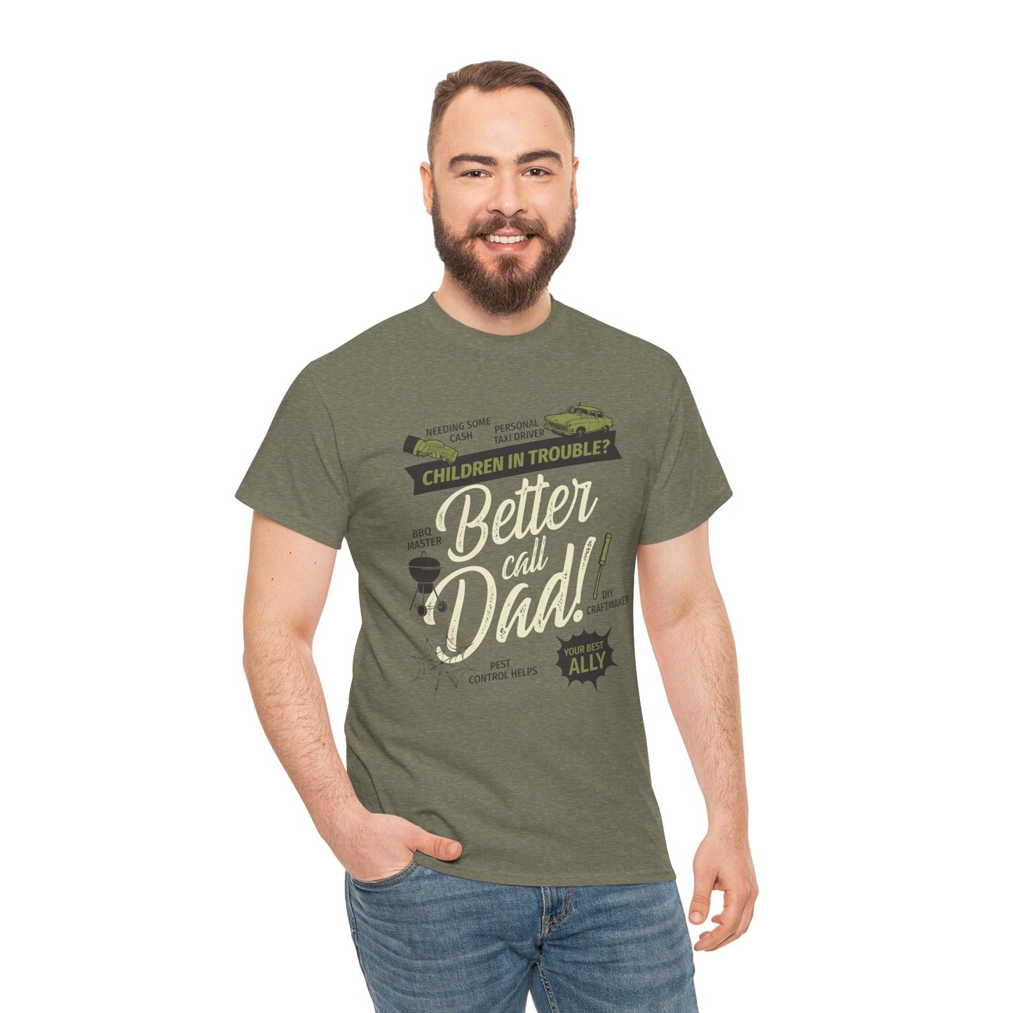 Better Call Dad Tee