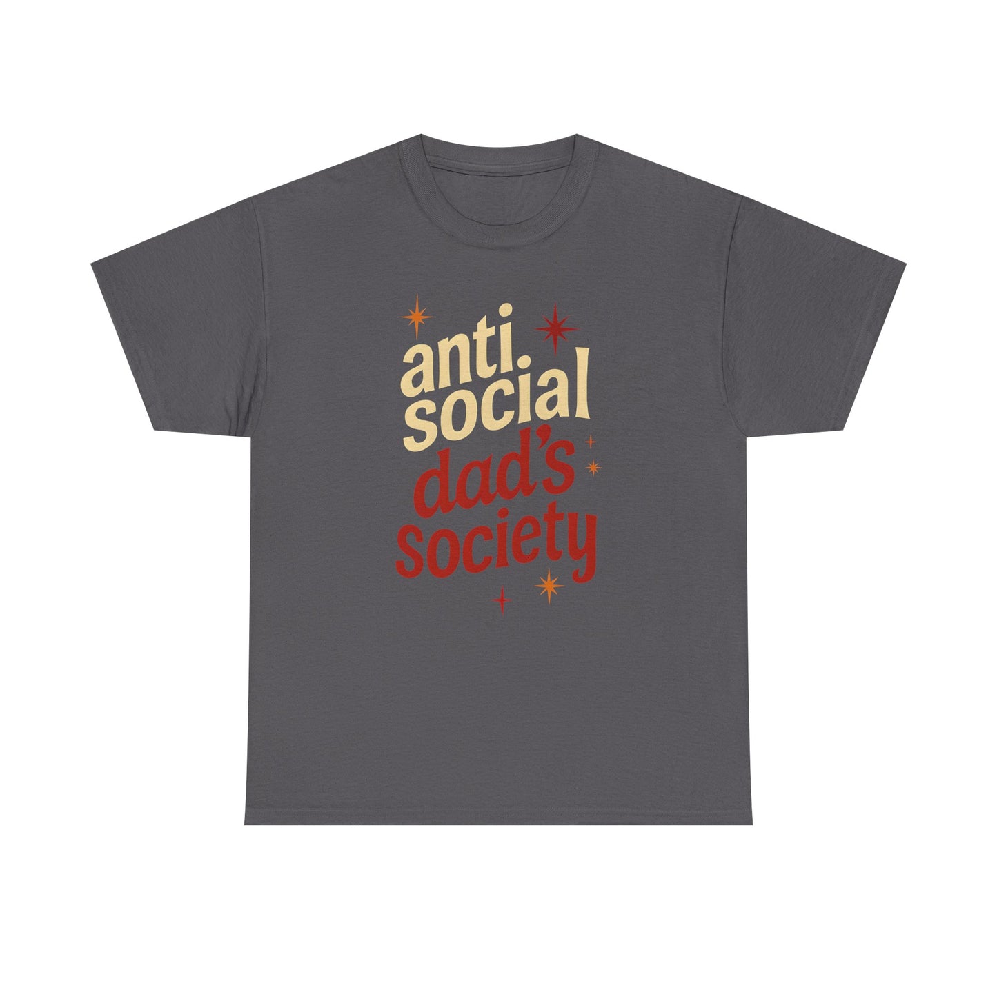 Anti-Social Dad's Society Tee