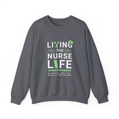 Nurse Life Sweatshirt