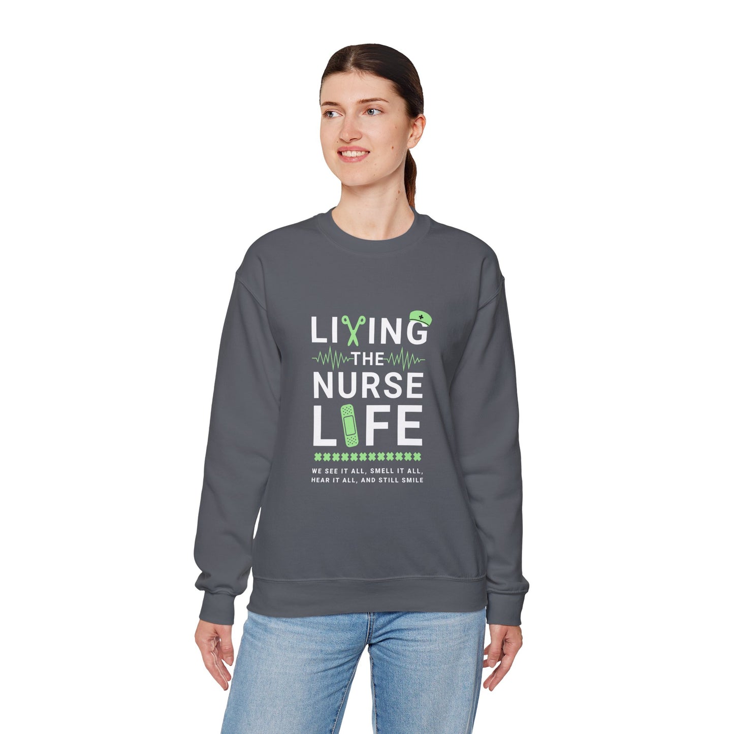 Nurse Life Sweatshirt