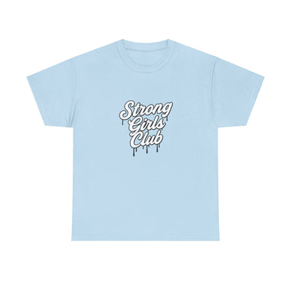 Strong Girls Club Tee