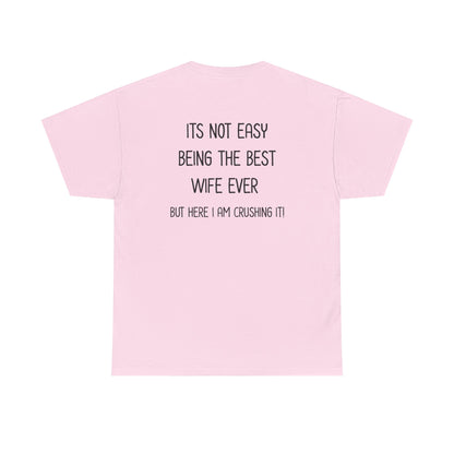 Best Wife Tee