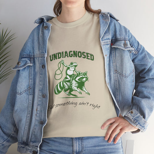 "UNDIAGNOSED" Tee