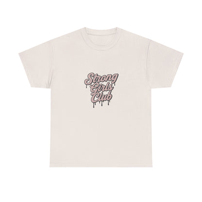 Strong Girls Club Tee