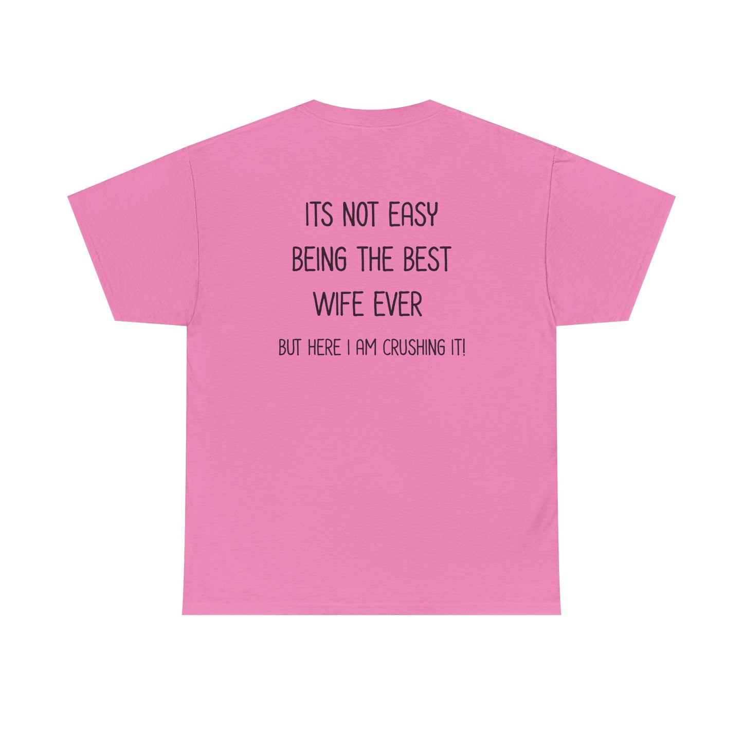 Best Wife Tee