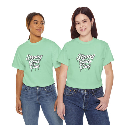 Strong Girls Club Tee