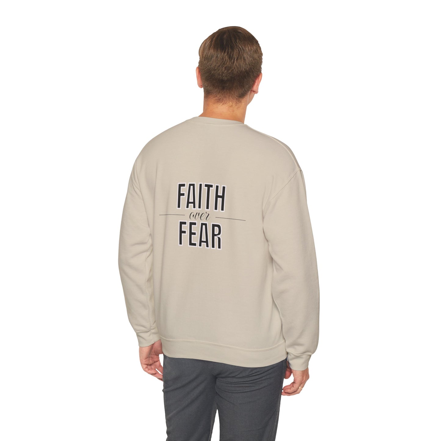 Faith Over Fear Sweatshirt