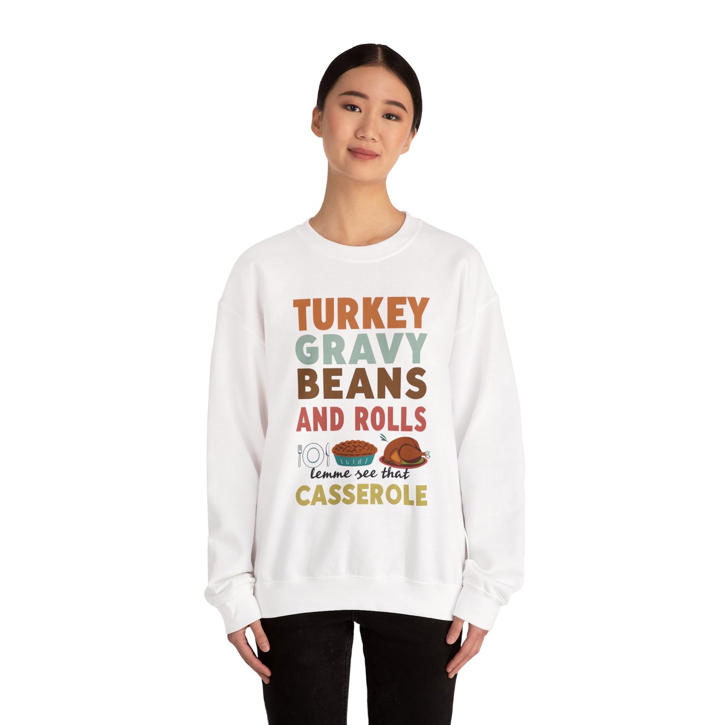 Let Me See That Casserole Sweatshirt