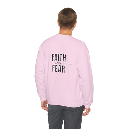 Faith Over Fear Sweatshirt