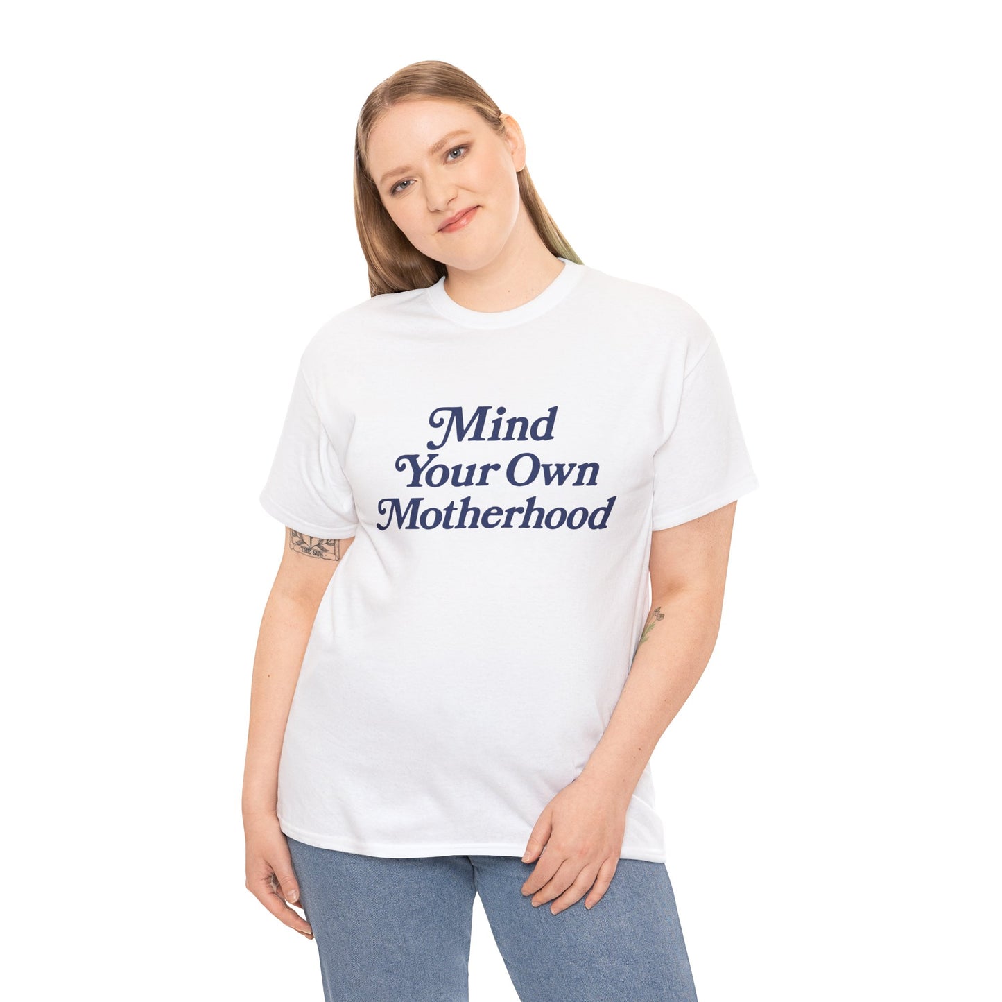 Mind Your Own Tee